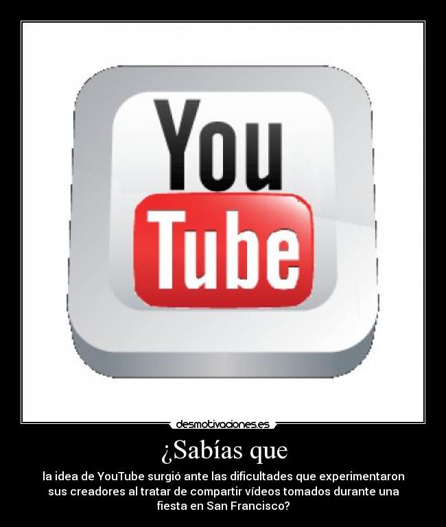 carteles sabiasqueyoutube desmotivaciones
