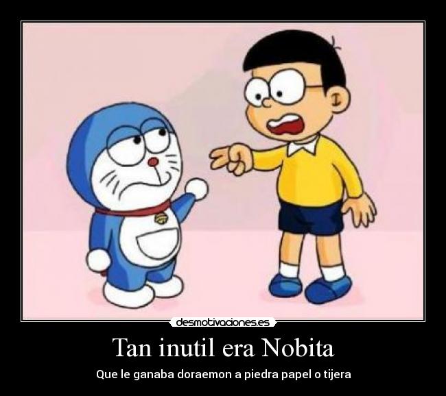 Tan inutil era Nobita - Que le ganaba doraemon a piedra papel o tijera