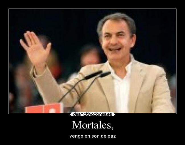 Mortales, - 