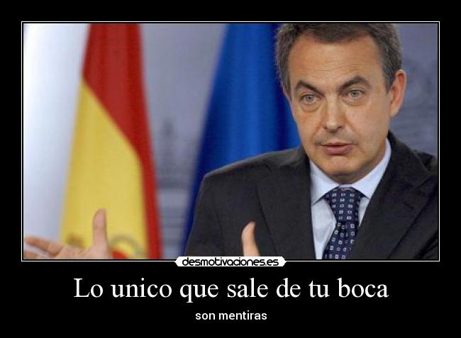 carteles zapatero desmotivaciones