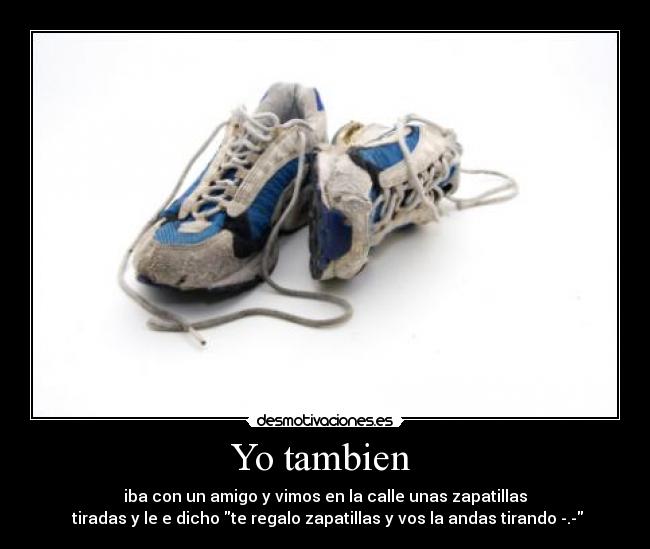 Yo tambien -