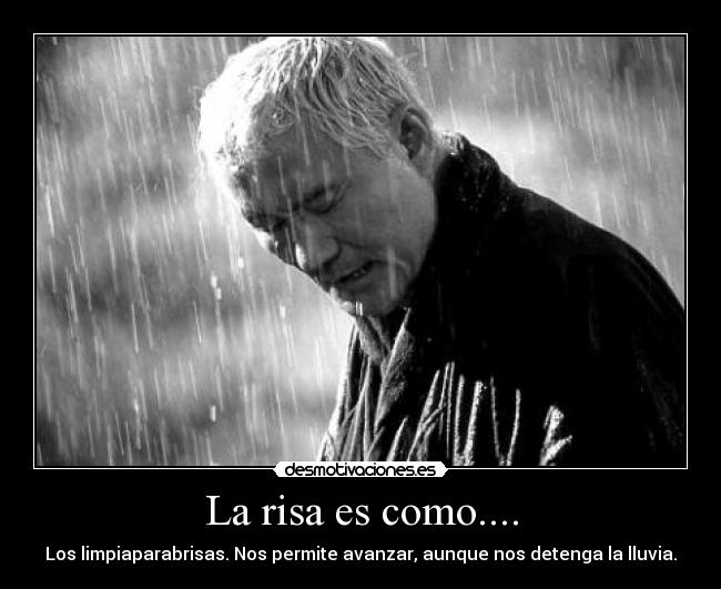 La risa es como.... -