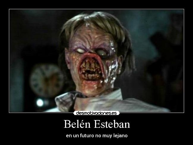Belén Esteban - en un futuro no muy lejano