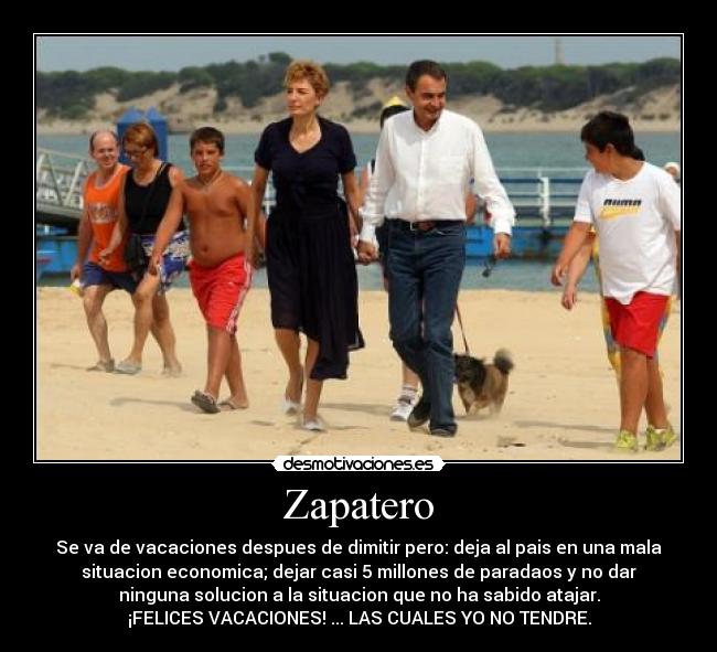 carteles zapatero desmotivaciones