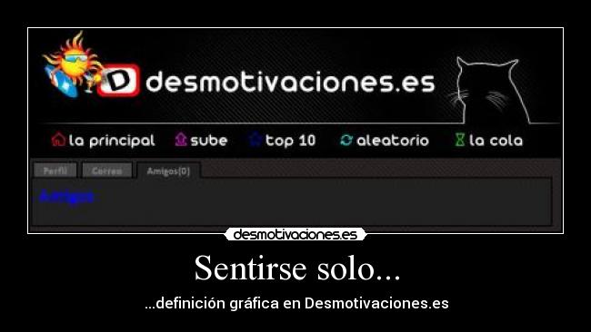 Sentirse solo... -