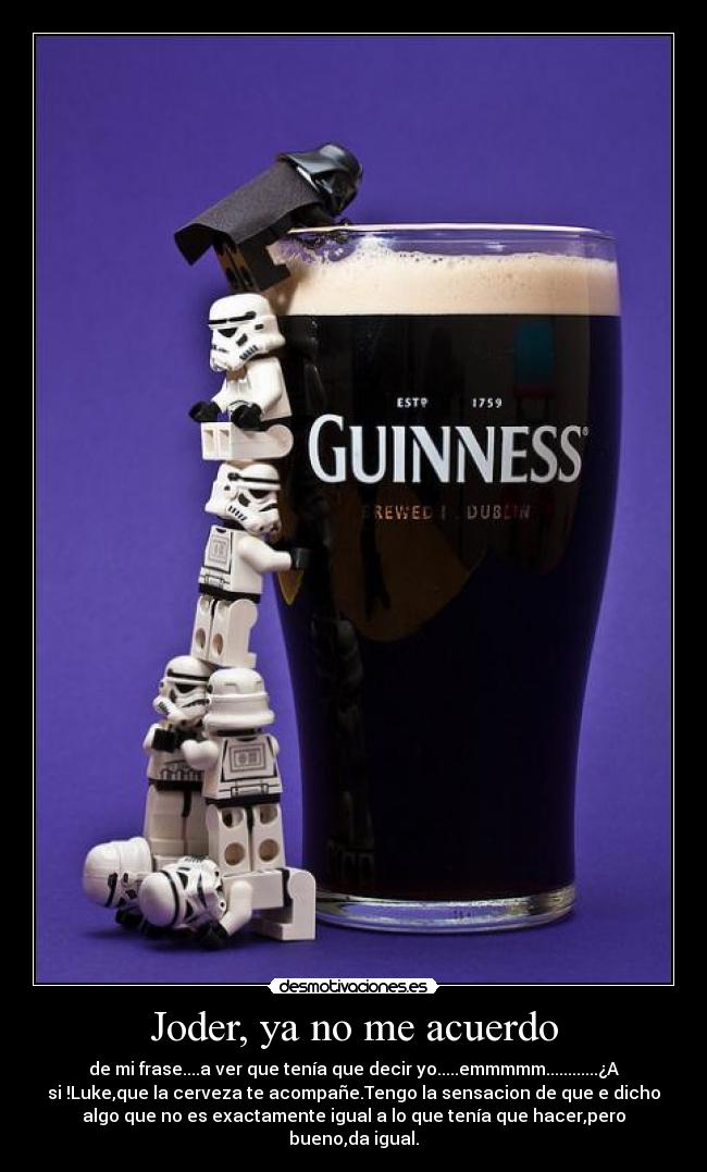 Joder, ya no me acuerdo -