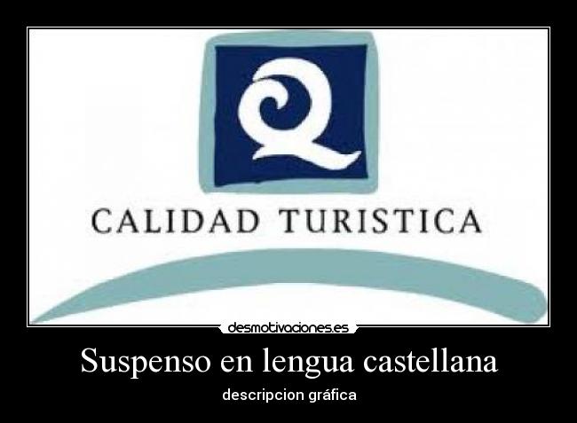 Suspenso en lengua castellana -