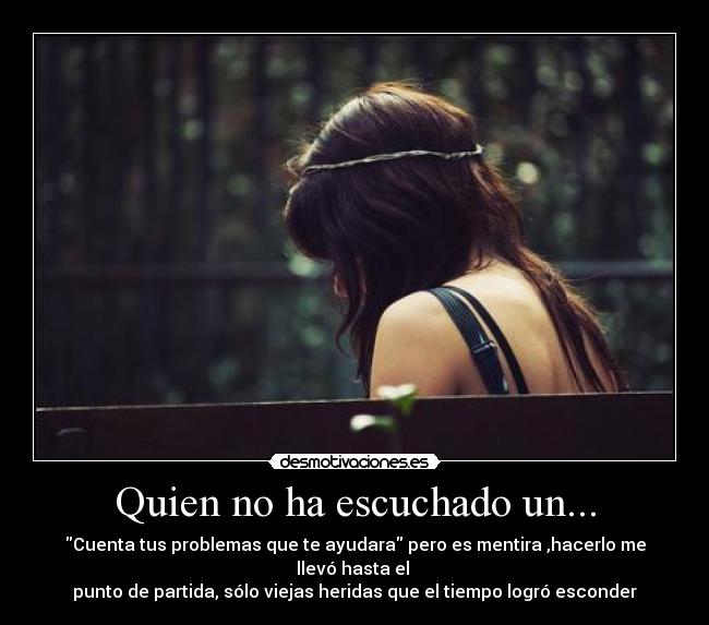Quien no ha escuchado un... - 