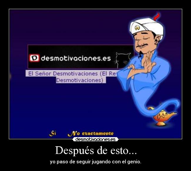 Después de esto... -
