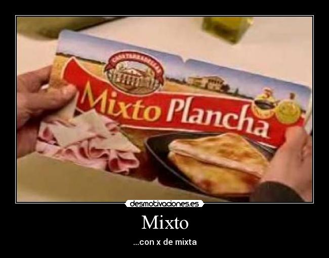 Mixto - ...con x de mixta