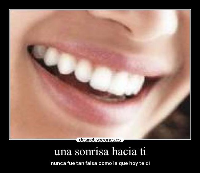 una sonrisa hacia ti - 