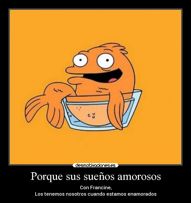 Porque sus sueños amorosos - 