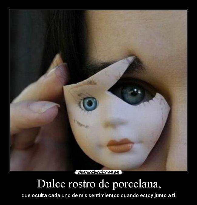 Dulce rostro de porcelana, - 