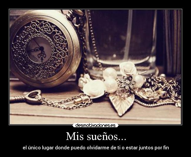 Mis sueños... - 