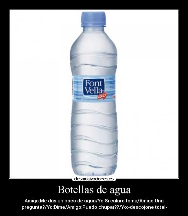 Botellas de agua -