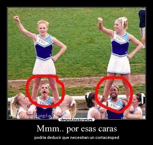 Mmm.. por esas caras -