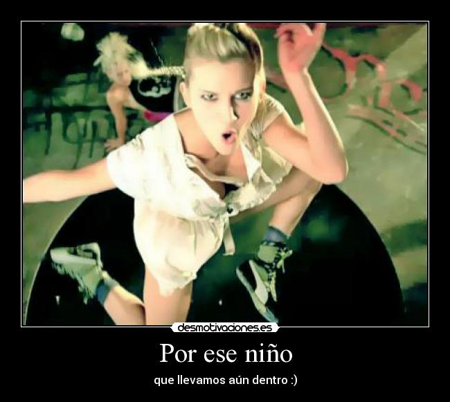 Por ese niño - que llevamos aún dentro :)