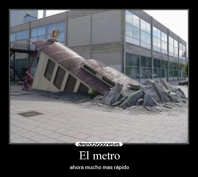 El metro -