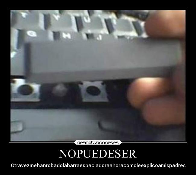 NOPUEDESER -