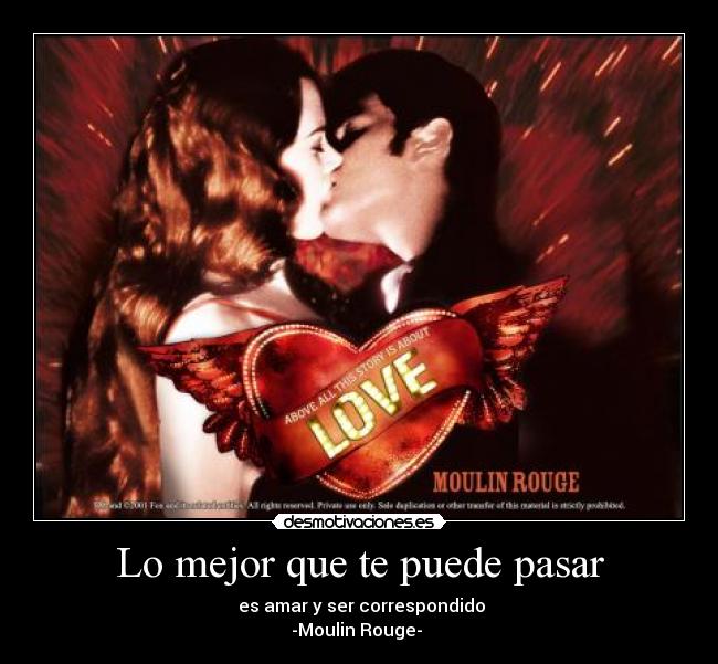 Lo mejor que te puede pasar -