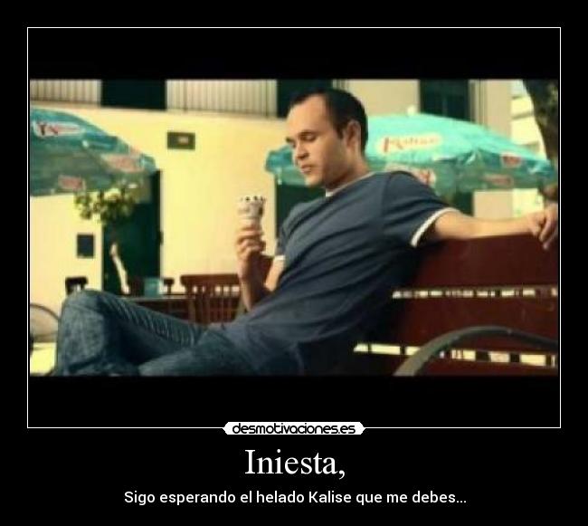 Iniesta, -