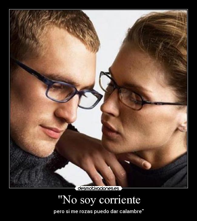 No soy corriente - 