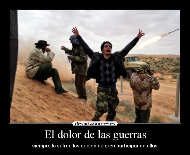 carteles dolor guerra desmotivaciones