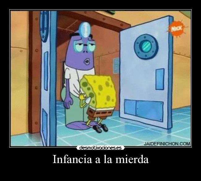 Infancia a la mierda - 