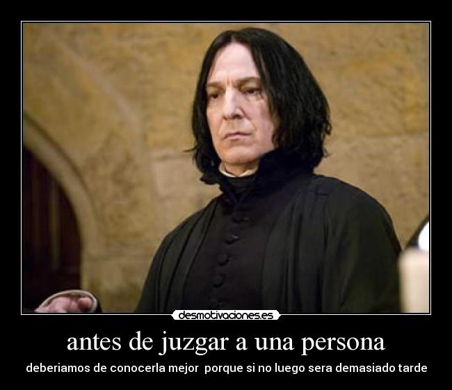 antes de juzgar a una persona -
