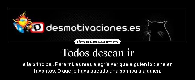 Todos desean ir -