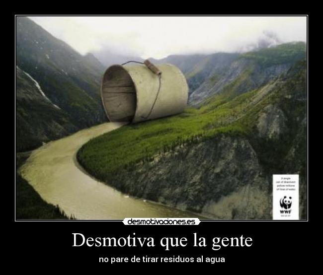 Desmotiva que la gente -