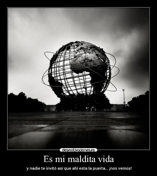 Es mi maldita vida - 