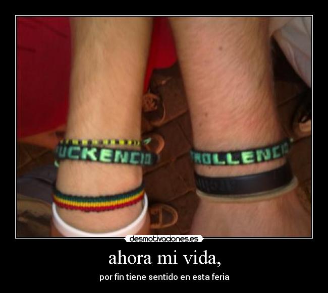 ahora mi vida, - 