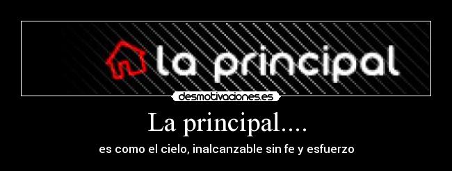 La principal.... -