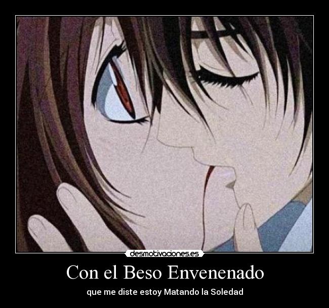 carteles beso envenenado amor desmotivaciones