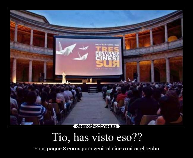 Tio, has visto eso?? -