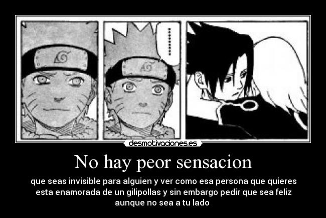 carteles naruto amor gilipollas lado invisible sensacion desmotivaciones