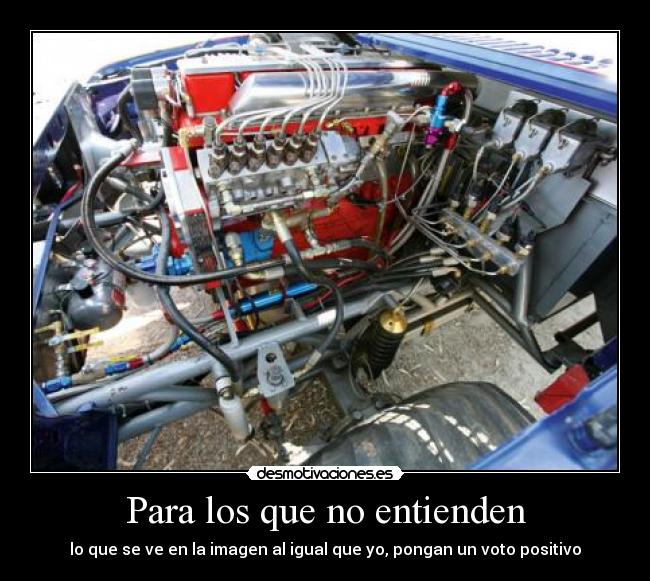 Para los que no entienden - 