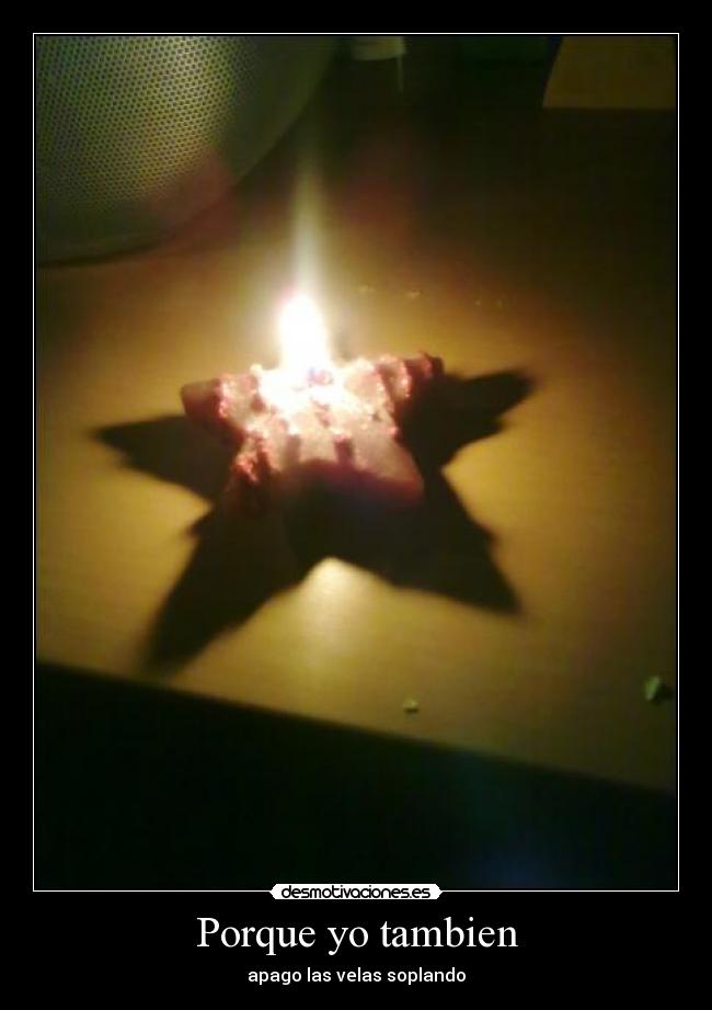 Porque yo tambien -