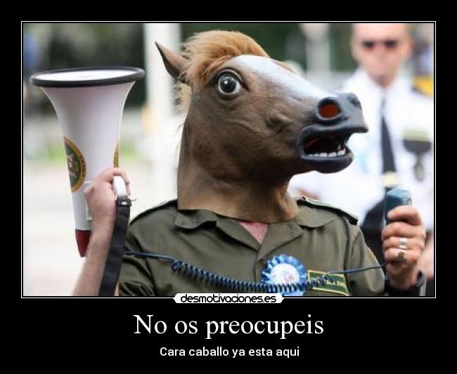 No os preocupeis - 
