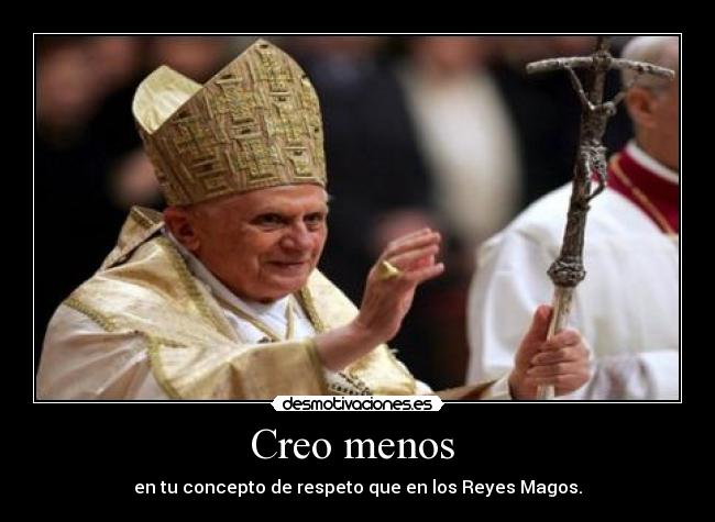 Creo menos  - 