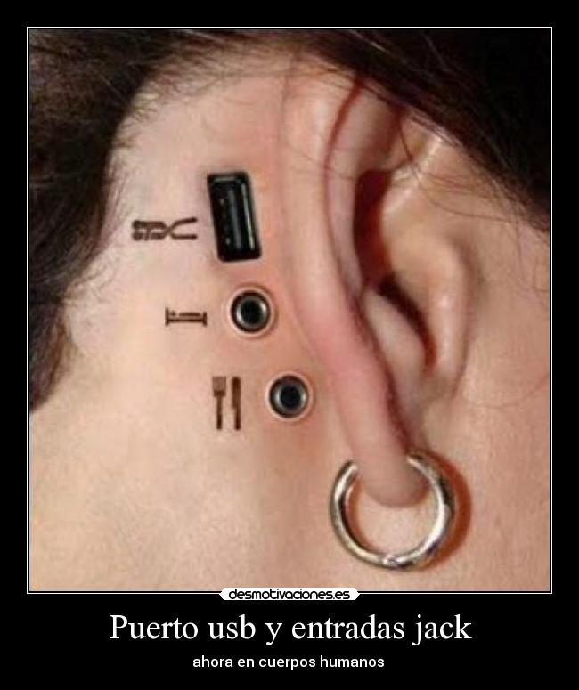 Puerto usb y entradas jack - ahora en cuerpos humanos