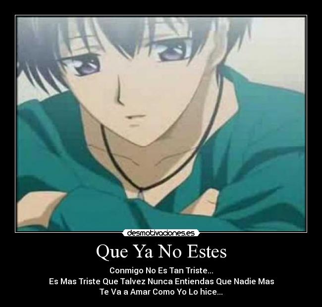 Que Ya No Estes - 