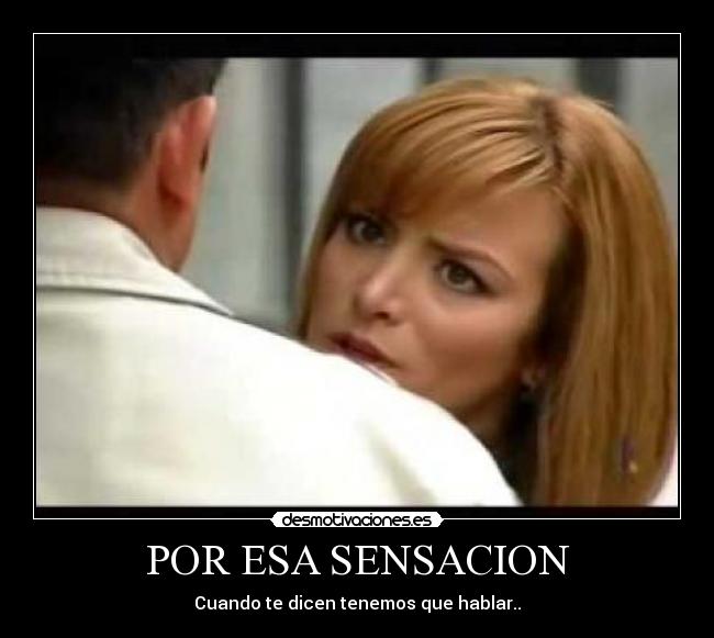 POR ESA SENSACION - 