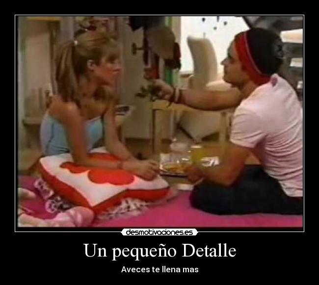 Un pequeño Detalle - 