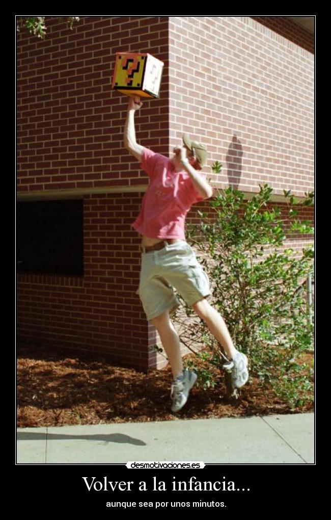 Volver a la infancia... - 