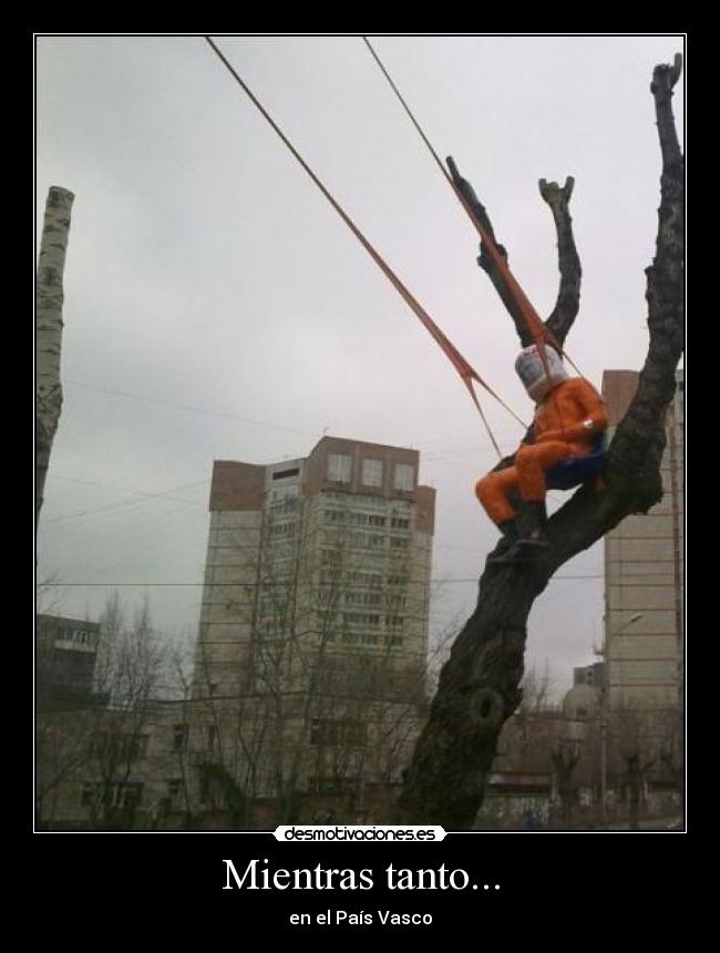 Mientras tanto... - en el País Vasco