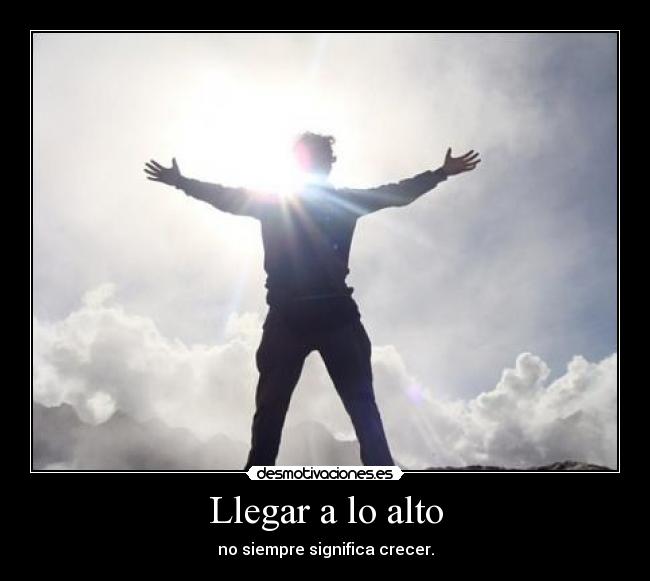 Llegar a lo alto - 