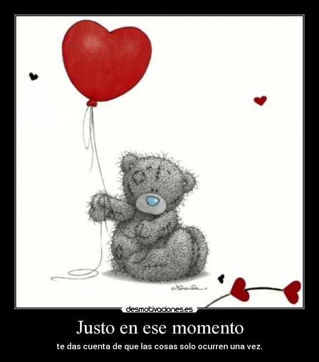 Justo en ese momento - 