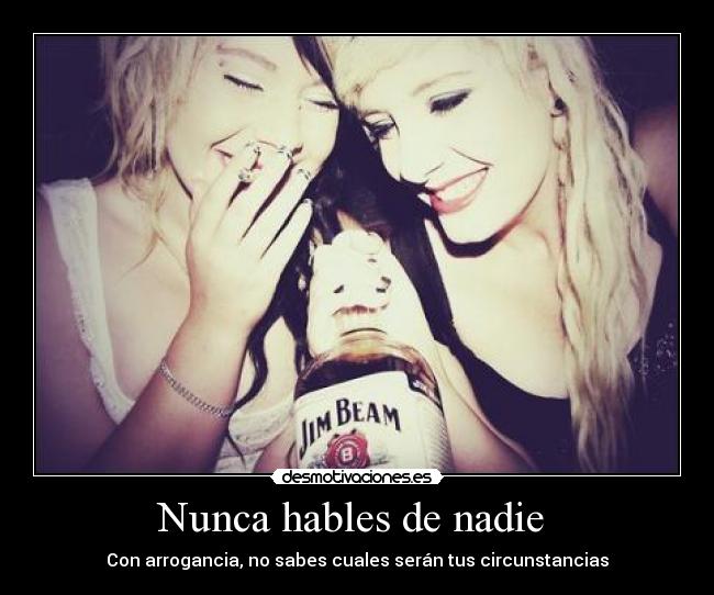 Nunca hables de nadie -